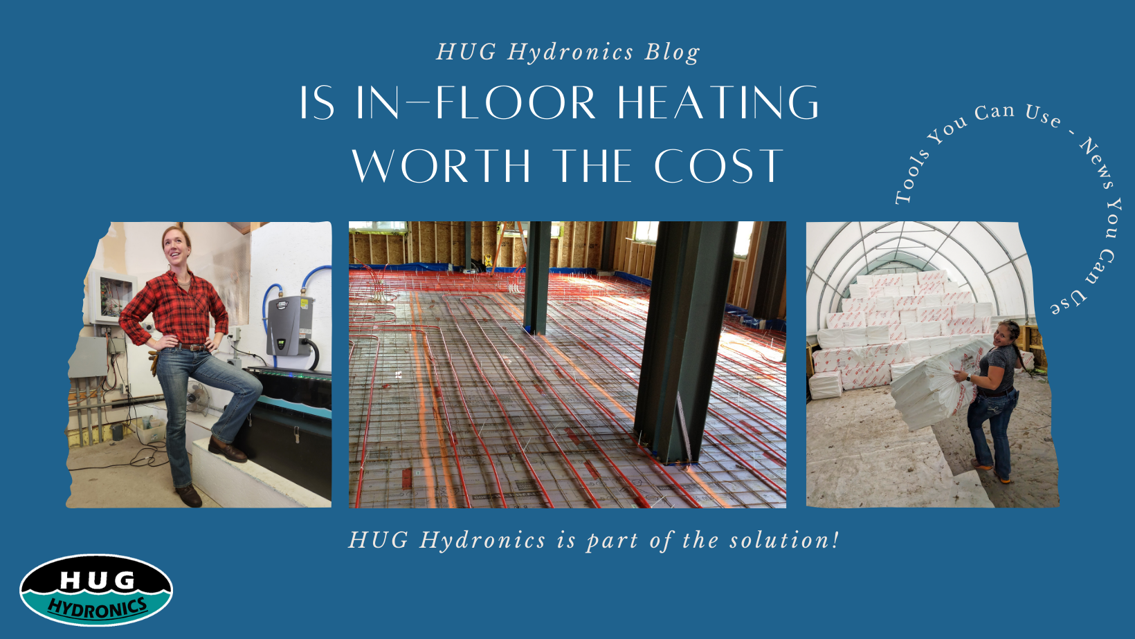 Is InFloor Heating Worth the Cost? HUG Hydronics