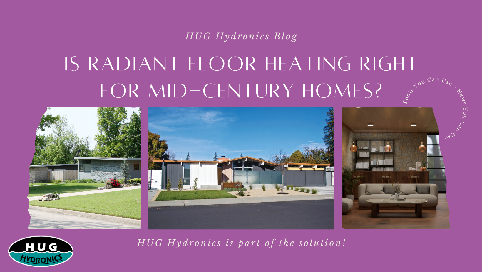 Radiant Floor Heating for Mid Century Homes | Smart Fit