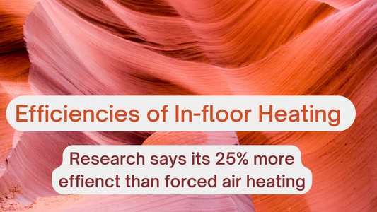 Efficiency of In-Floor Heat